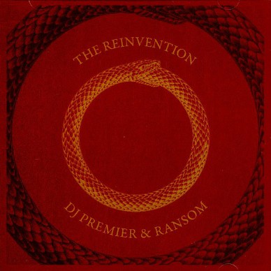 DJ Premier X Ransom - The Reinvention