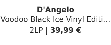 D'Angelo - Voodoo Black Ice Vinyl Edition
