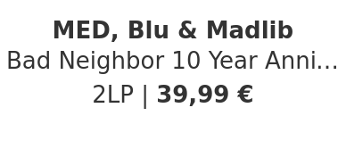MED, Blu & Madlib - Bad Neighbor 10 Year Anniversary HHV Exclusive Red Vinyl Edition