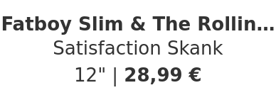 Fatboy Slim & The Rolling Stones - Satisfaction Skank