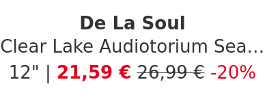 De La Soul - Clear Lake Audiotorium Sea Green Vinyl Edition