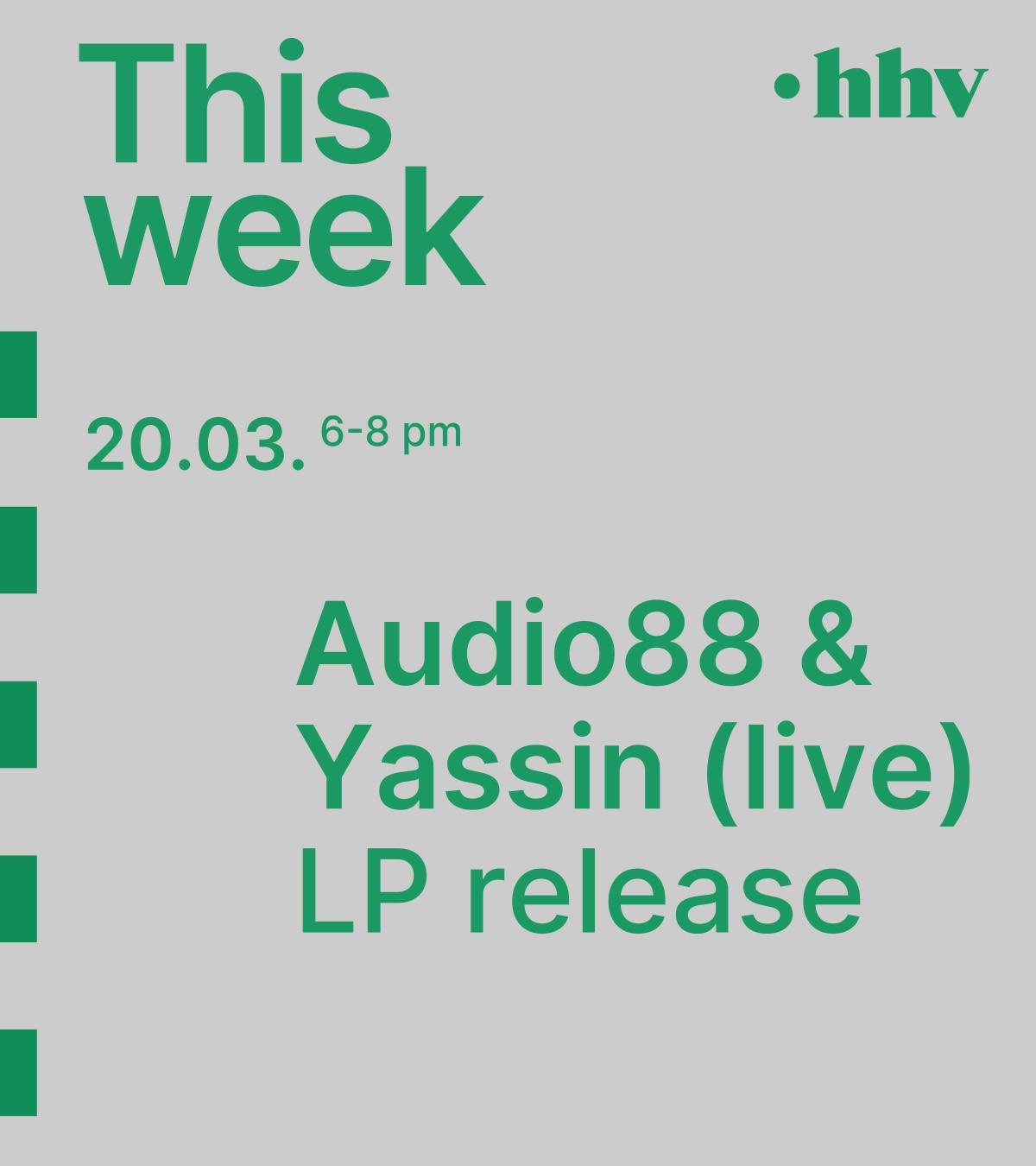 Store Events KW12 Audio88 & Yassin