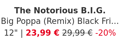 The Notorious B.I.G. - Big Poppa (Remix) Black Friday Record Store Day 2025 Recycled Red Vinyl Edition