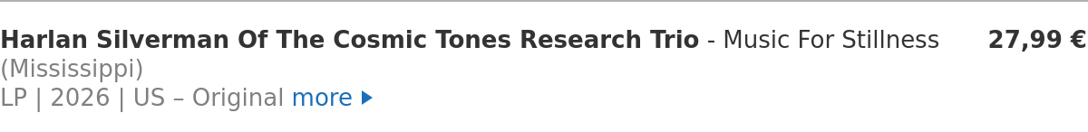 Harlan Silverman Of The Cosmic Tones Research Trio - Music For Stillness