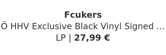 Fcukers - Ö HHV Exclusive Black Vinyl Signed Poster Edition