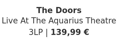 The Doors - Live At The Aquarius Theatre