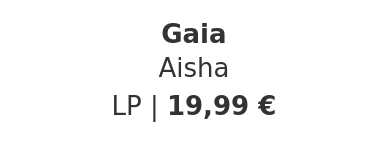 Gaia - Aisha