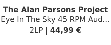 The Alan Parsons Project - Eye In The Sky 45 RPM Audiophile Edition