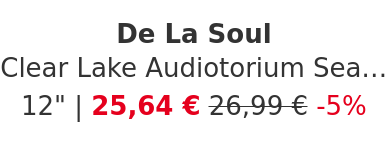 De La Soul - Clear Lake Audiotorium Sea Green Vinyl Edition