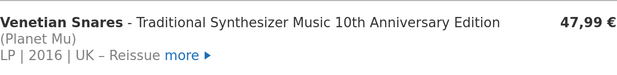 Venetian Snares - Traditional Synthesizer Music 10th Anniversary Edition