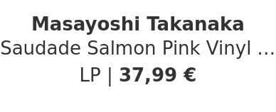 Masayoshi Takanaka - Saudade Salmon Pink Vinyl Edition
