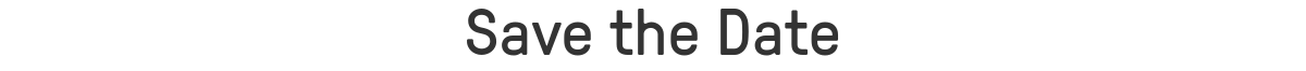 Save the Date