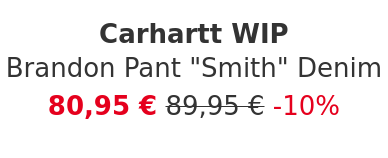 Carhartt WIP - Brandon Pant "Smith" Denim