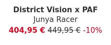 District Vision x PAF - Junya Racer