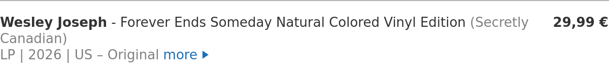 Wesley Joseph - Forever Ends Someday Natural Colored Vinyl Edition