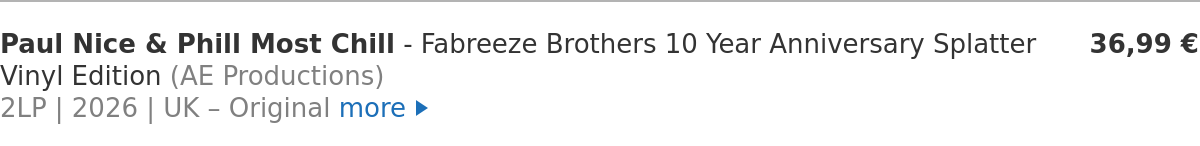 Paul Nice & Phill Most Chill - Fabreeze Brothers 10 Year Anniversary Splatter Vinyl Edition