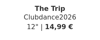 The Trip - Clubdance2026