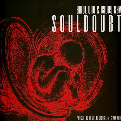 Awol One & Daddy Kev - Souldoubt