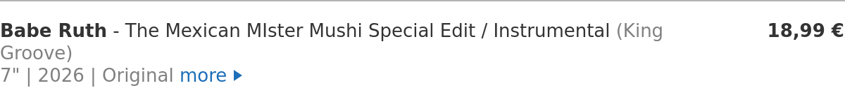 Babe Ruth - The Mexican MIster Mushi Special Edit / Instrumental