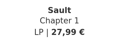 Sault - Chapter 1
