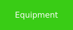 Equipment