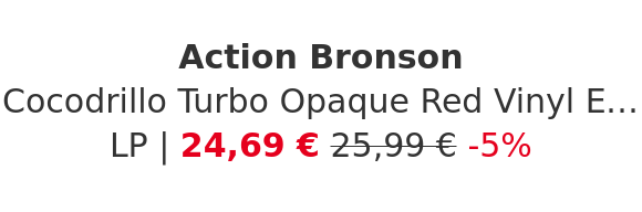 Action Bronson - Cocodrillo Turbo Opaque Red Vinyl Edition