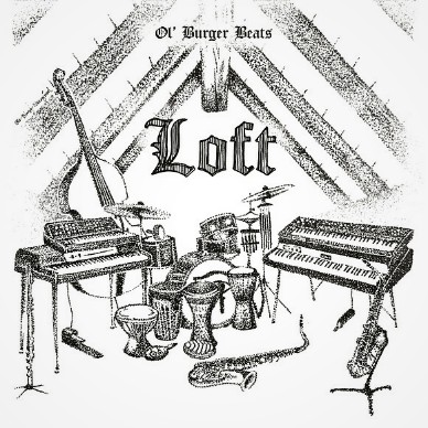 Ol' Burger Beats - Loft
