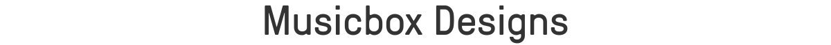 Musicbox Designs