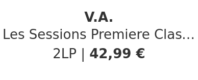 V.A. - Les Sessions Premiere Classe Volume 1