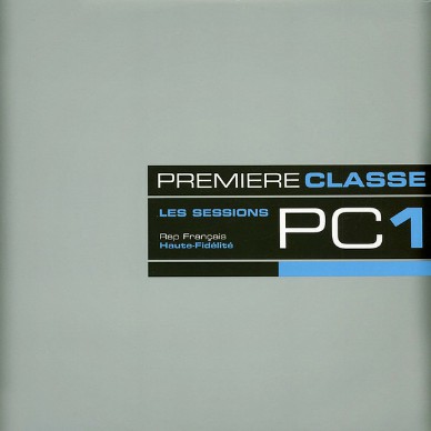 V.A. - Les Sessions Premiere Classe Volume 1
