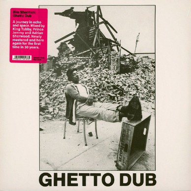 Bim Sherman - Ghetto Dub