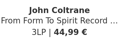 John Coltrane - From Form To Spirit Record Store Day 2026 Edition