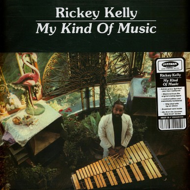 Rickey Kelly - My Kind Of Music