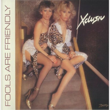 Xclusiv - Fools Are Friendly