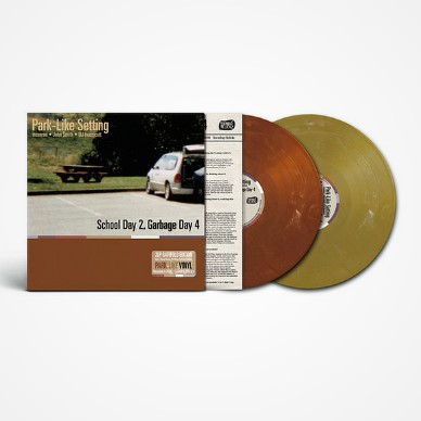 Park-Like Setting - School Day 2, Garbage Day 4 Colored Vinyl Edition