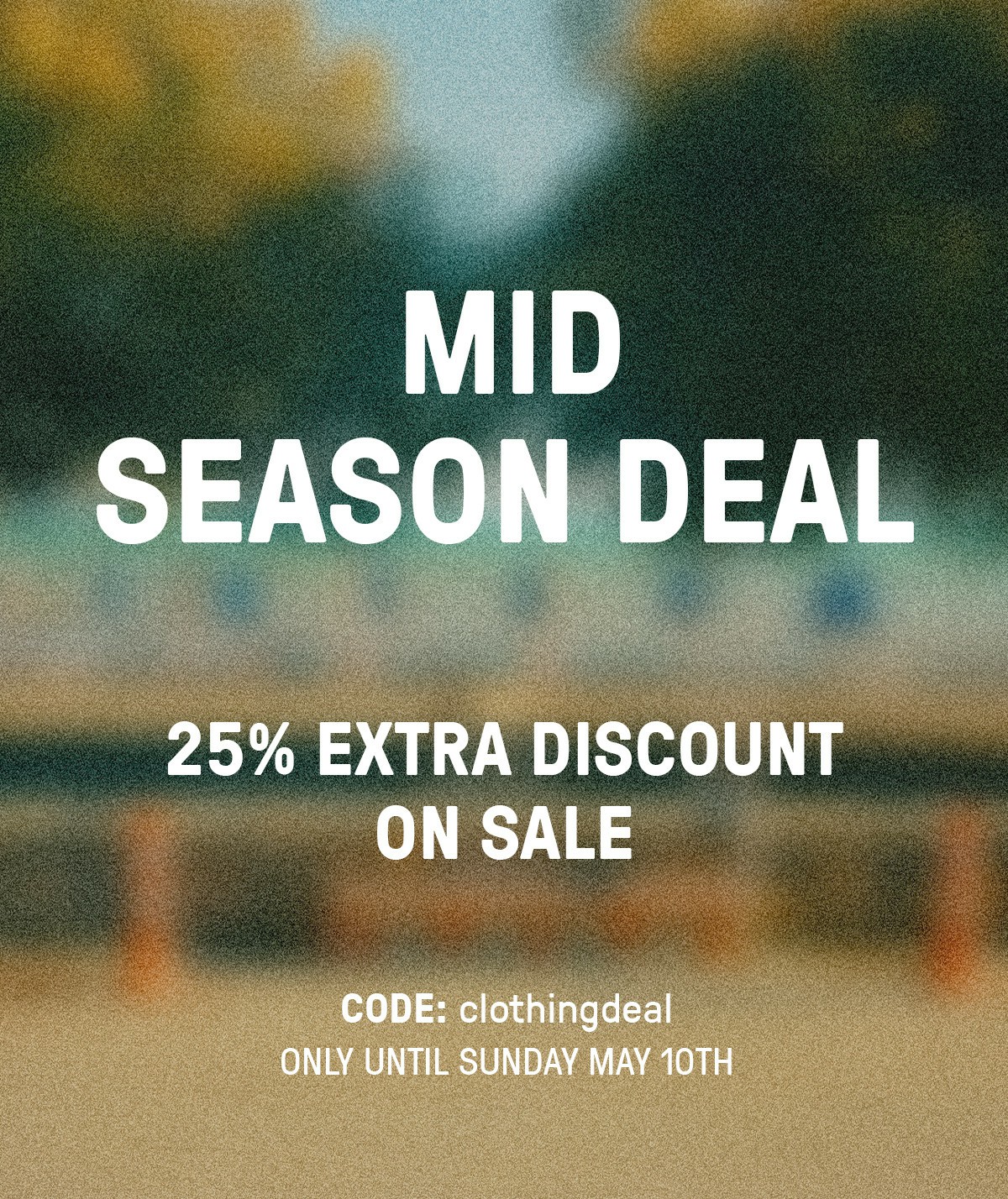 Mid Season Deal