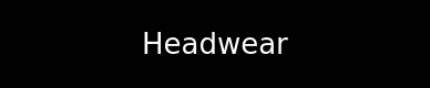 Headwear