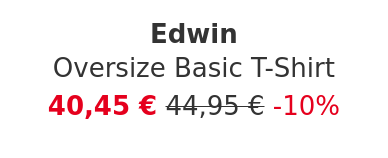 Edwin - Oversize Basic T-Shirt