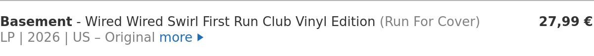 Basement - Wired Wired Swirl First Run Club Vinyl Edition