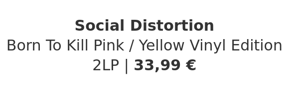 Social Distortion - Born To Kill Pink / Yellow Vinyl Edition