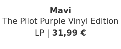 Mavi - The Pilot Purple Vinyl Edition