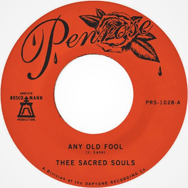 Thee Sacred Souls - Any Old Fool / Price I'll Pay