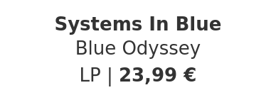 Systems In Blue - Blue Odyssey