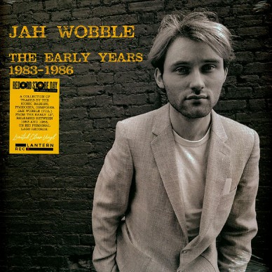 Jah Wobble - Early Years 1983-1986