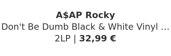 A$AP Rocky - Don't Be Dumb Black & White Vinyl Edition