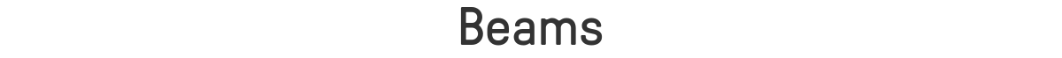 Beams