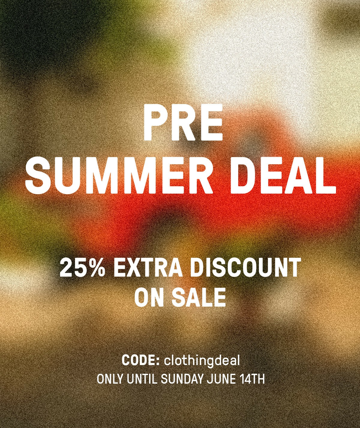Pre Summer Deal