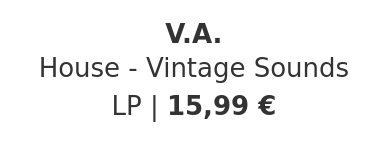 V.A. - House - Vintage Sounds