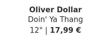 Oliver Dollar - Doin' Ya Thang