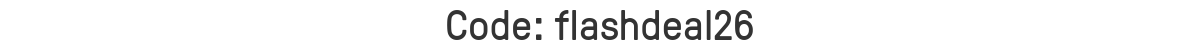 Code: flashdeal26